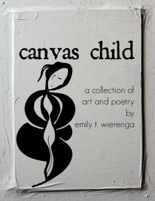 canvas child: a collection of art and poetry